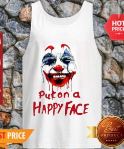 Premium Joker 2019 Put on A Happy Face Joaquin Phoenix Tank Top