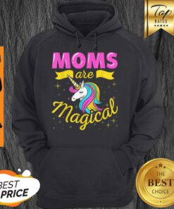 Premium Womens The Mother’s Day Moms Are Magical Hoodie