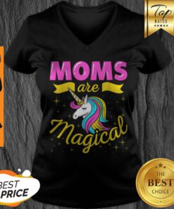 Premium Womens The Mother’s Day Moms Are Magical V-neck
