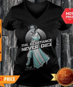 Princess Leia The Resistance Never Dies Ruth Bader Ginsburg V-neck