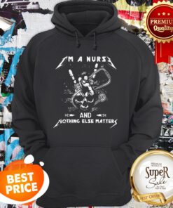 Skull I’m A Nurse And Something Else Matter Hoodie