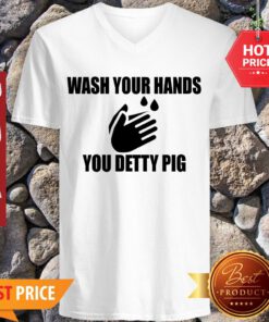 Wash Your Hands You Detty Pig Against Coronavirus V-neck