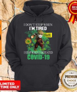 Baby Groot Dollar General I Stop When I Defeated Covid-19 Hoodie