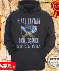 Official Final Fantasy Social Distance Training Since 1987 Hoodie