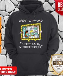 Nice Rick Simpson And Friend Not Drink 6 Feet Back Motherfucker Covid-19 Hoodie