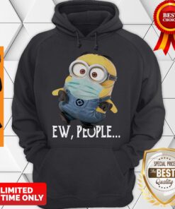 Official Minion Dave Wear Mask Ew People Covid 19 Hoodie