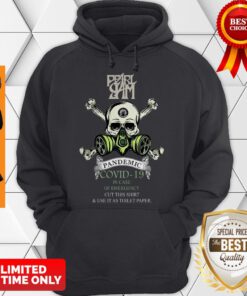 Pretty Pearl Jam 2020 Pandemic Covid-19 In Case Of Emergency Hoodie