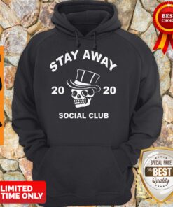 Pretty Skull Stay Away Social Club 2020 Coronavirus Hoodie