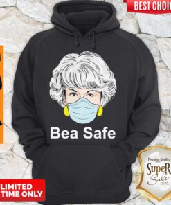 Top Corona Golden Girls Dorothy Bea Safe Hoodie