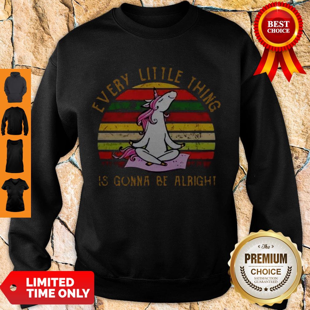 Nice Every Little Thing Is Gonna Be Alright Unicorn Yoga Sunset Sweatshirt Nice Every Little Thing Is Gonna Be Alright Unicorn Yoga Sunset Sweatshirt