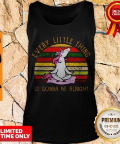 Nice Every Little Thing Is Gonna Be Alright Unicorn Yoga Sunset Tank Top