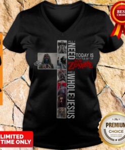 Nice Signature All I Need Today Is A Little Bit Of Rob Zombie Jesus V-neck