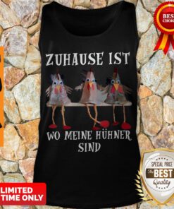 Official Zuhause Lst Wo Meine Hühner Sind Tank Top