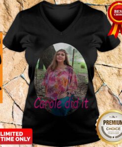 Premium Carole Baskin Carole Did It V-neck