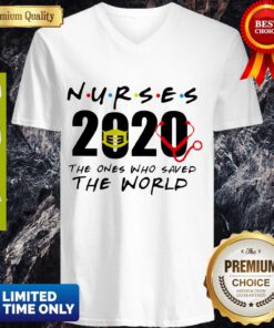 Pretty Nurses 2020 The Ones Who Saved The World V-neck