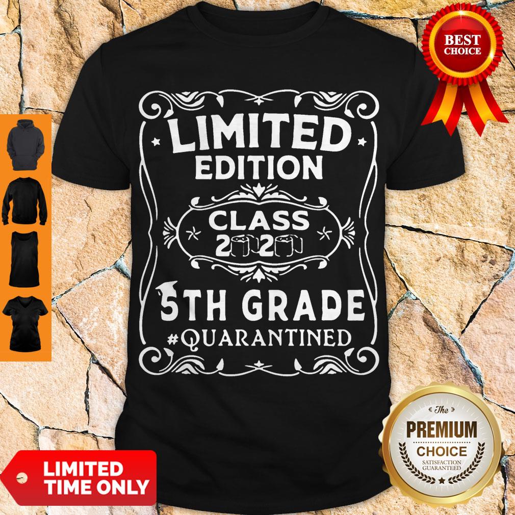 Official Limited Edition Class 2020 5th Grade Quarantined Shirt