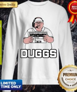 Official Coach Duggs 2020 Sweatshirt