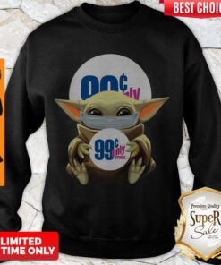 Funny Baby Yoda Face Mask 99 Only Sweatshirt