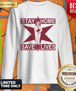 Premium Lori Lightfoot Stay Home Save Lives Sweatshirt
