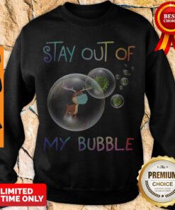 Nice Reindeer Stay Out Of My Bubble Coronavirus Sweatshirt