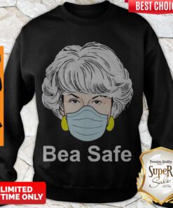 Top Corona Golden Girls Dorothy Bea Safe Sweatshirt