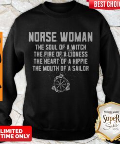 Norse Woman The Soul Of Witch The Soul Of A Lioness The Heart Of A Hippie Sweatshirt