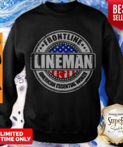 Premium Frontline Lineman American Essential Worker Sweatshirt