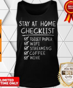 Premium Stay at Home Checklist Funny Letter Print Tee Tank Top