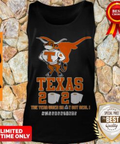 Premium Texas Longhorns 2020 #Quarantined The Year When Shit Got Real Tank Top
