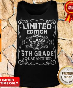 Official Limited Edition Class 2020 5th Grade Quarantined Tank Top
