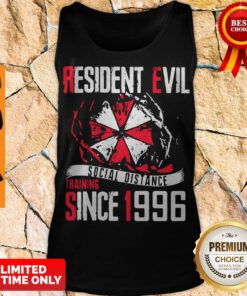 Official Resident Evil Social Distance Training Since 1996 Tank Top
