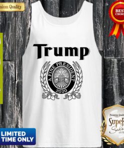 Awesome Trump A Fine President 2020 Tank Top
