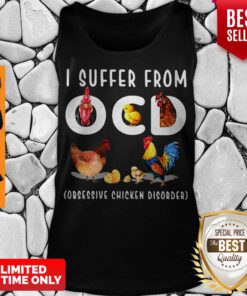 Pretty I Suffer From OCD Obsessive Chicken Disorder Tank Top