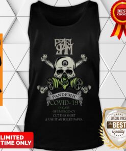 Pretty Pearl Jam 2020 Pandemic Covid-19 In Case Of Emergency Tank Top