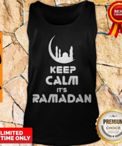 Official Keep Calm Its Ramadan Tank Top