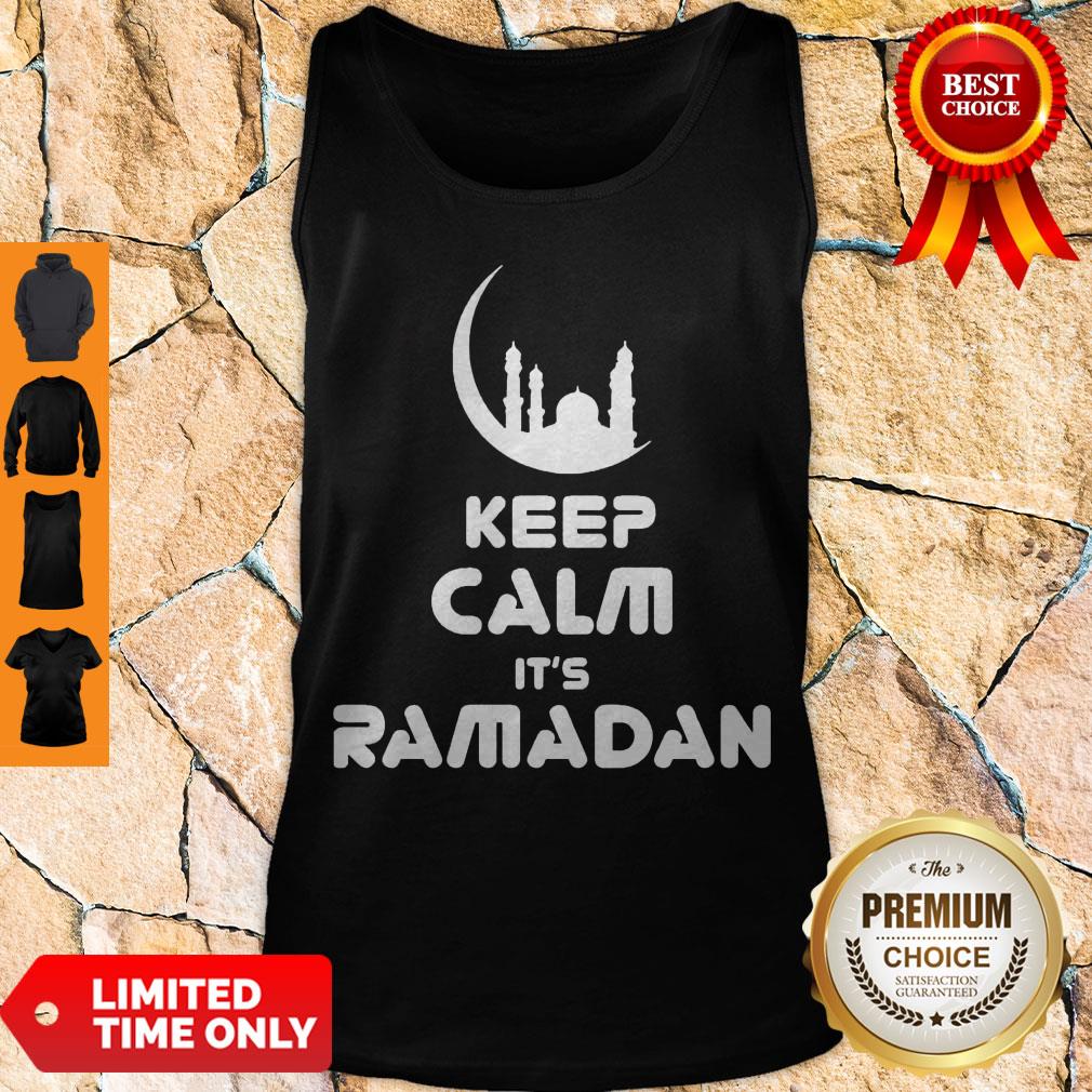 Official Keep Calm Its Ramadan Tank Top Official Keep Calm Its Ramadan Tank Top