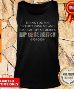 Top RIP Gene Deitch Thank You For Entertaining Me 1924 2020 Tank Top