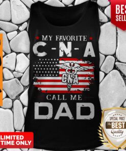 Official My Favorite CNA Call Me Dad American Flag ShirtOfficial My Favorite CNA Call Me Dad American Flag Tank Top