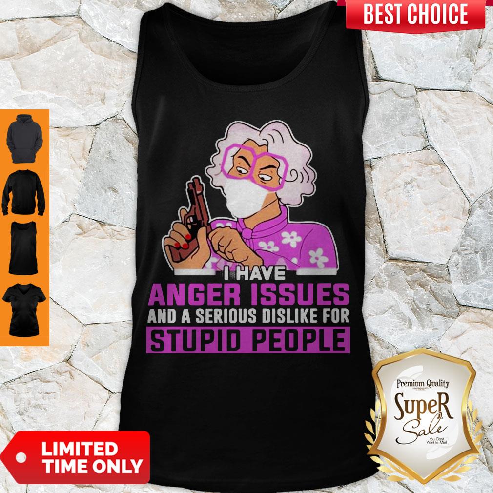 Medea Walk Away I Have Anger Issues And A Serious Dislike For Stupid People Tank Top Medea Walk Away I Have Anger Issues And A Serious Dislike For Stupid People Tank Top