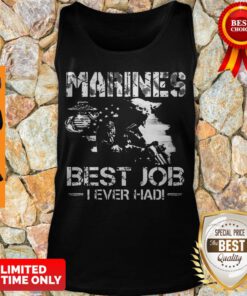 Nice Marines Best Job I Even Had Ega Marines American Flag Tank Top