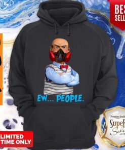 Top Jeff Dunham Mask Ew People Coronavirus Hoodie
