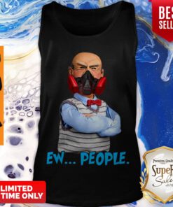 Top Jeff Dunham Mask Ew People Coronavirus Tank Top