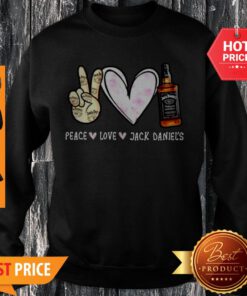 Top Peace Love Jack Daniel’s Whisky Tennesse Sweatshirt