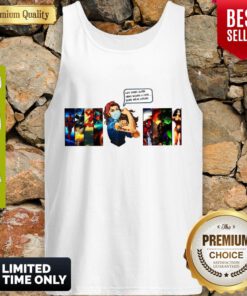Top Strong Woman Not Every Superhero Wears A Cape Some Wear Scrubs Tank Top