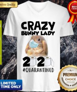 Premium Crazy Bunny Lady 2020 #Quarantined Covid 19 V-neck