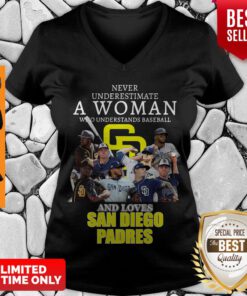 Never Underestimate A Woman Who Understands Baseball And Loves San Diego Padres V-Neck