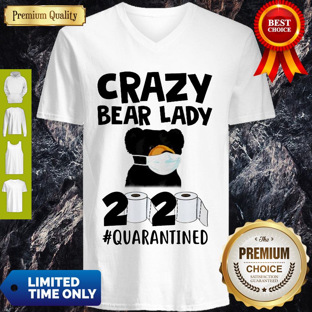 Top Carzy Bear Lady 2020 #Quarantined Toilet Paper Coronavirus V-neck Top Carzy Bear Lady 2020 #Quarantined Toilet Paper Coronavirus V-neck