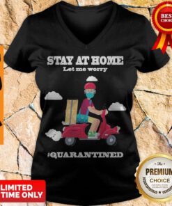 Awesome Shiper Stay At Home Let Me Worry Quarantined V-neck