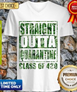 Beautiful Weed Marijuana Straight Outta Quarantine Class Of 420 Covid-19 V-neck