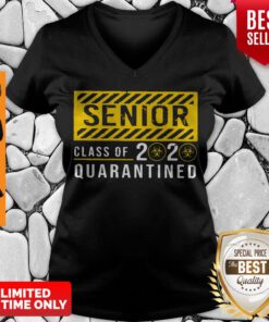 Funny Senior Class 2020 Of The Quarantined Sign V-neck